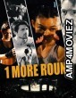 1 More Round (2025) Hindi Dubbed And Subtitles