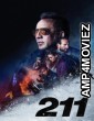 211 (2018) ORG Hindi Dubbed Movie