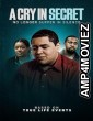 A Cry in Secret (2025) HQ Tamil Dubbed Movie