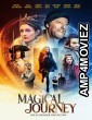 A Magical Journey (2019) HQ Telugu Dubbed Movie