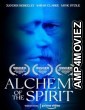 Alchemy of the Spirit (2022) HQ Bengali Dubbed Movie