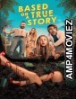 Based On A True Story (2024) Season 2 Hindi Dubbed Web Series