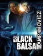 Black Balsam (2022) HQ Telugu Dubbed Movie