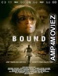 Bound (2023) HQ Hindi Dubbed Movie