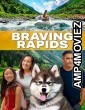 Braving Rapids (2025) HQ Tamil Dubbed Movie
