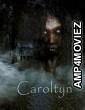 Caroltyn (2022) HQ Tamil Dubbed Movie