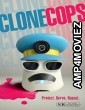 Clone Cops (2024) Hindi Dubbed And Subtitles