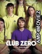 Club Zero (2023) HQ Telugu Dubbed Movie