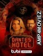 Dantes Hotel (2023) HQ Bengali Dubbed Movie
