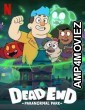 Dead End Paranormal Park (2022) Hindi Dubbed Season 1 Complete Show