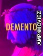Demento (2024) Hindi Dubbed And Subtitles