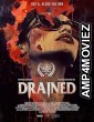 Drained (2024) Hindi Dubbed And Subtitles