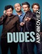 Dudes (2025) Season 1 Hindi Dubbed Web Series