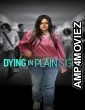 Dying in Plain Sight (2024) HQ Tamil Dubbed Movie