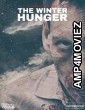 El Hambre De Invierno (2022) HQ Hindi Dubbed Movie