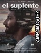 El Suplente (2022) HQ Hindi Dubbed Movie