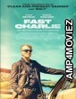 Fast Charlie (2023) HQ Hindi Dubbed Movie
