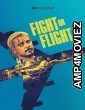 Fight or Flight (2025) Hindi Dubbed And Subtitles