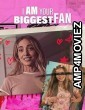 I Am Your Biggest Fan (2025) HQ Hindi Dubbed Movie