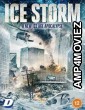 Ice Storm (2023) HQ Hindi Dubbed Movie