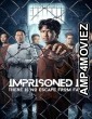 Imprisoned 2 There Is No Escape from Fate (2023) HQ Hindi Dubbed Movie