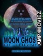 Moon Ghost Returns (2024) HQ Hindi Dubbed Movie