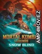 Mortal Kombat Legends Snow Blind (2022) HQ Bengali Dubbed Movie