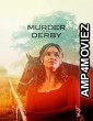 Murder at the Derby (2025) HQ Hindi Dubbed Movie