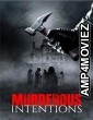 Murderous Intentions (2024) Hindi Dubbed And Subtitles