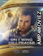 On a Wing and a Prayer (2023) HQ Tamil Dubbed Movie