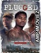 Plugged (2023) HQ Bengali Dubbed Movie