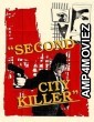 Second City Killer (2025) HQ Hindi Dubbed Movie