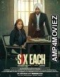 Six Each (2025) HQ Telugu Dubbed Movie