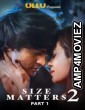 Size Matters Part 1 (2020) UNRATED Hindi Season 2 Complete Show