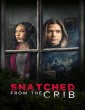 Snatched from the Crib (2025) HQ Tamil Dubbed Movie