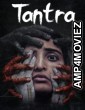 Tantra (2024) ORG Hindi Dubbed Movie