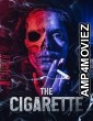 The Cigarette (2024) Hindi Dubbed And Subtitles