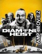 The Diamond Heist (2025) Season 1 Hindi Dubbed Web Series