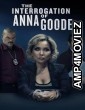 The Interrogation of Anna Goode (2025) HQ Telugu Dubbed Movie