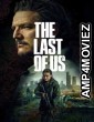 The Last Of Us (2025) Season 2 EP01 Hindi Dubbed Web Series