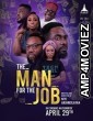 The Man For The Job (2022) HQ Hindi Dubbed Movie