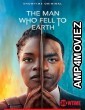 The Man Who Fell to Earth (2022) Hindi Dubbed Season 1 Complete Show