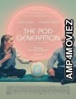 The Pod Generation (2023) HQ Telugu Dubbed Movie