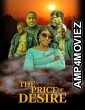 The Price of Desire (2025) Hindi Subtitles