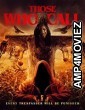Those Who Call (2023) HQ Tamil Dubbed Movie