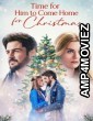 Time For Him To Come Home For Christmas (2022) ORG Hindi Dubbed Movie