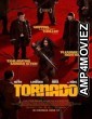 Tornado (2025) HQ Bengali Dubbed Movie