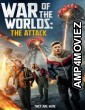 War of the Worlds The Attack (2023) ORG Hindi Dubbed Movie
