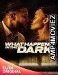 What Happens in the Dark (2023) HQ Telugu Dubbed Movie