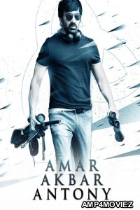 Amar Akbar Anthony (2018) ORG UNCUT Hindi Dubbed Movie